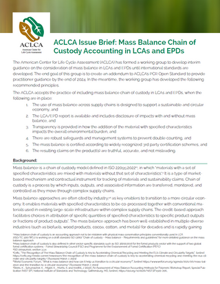 ACLCA Issue Brief: Mass Balance Chain of Custody Accounting in LCAs and EPDs